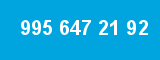 995 647 21 92 995 647 21 92